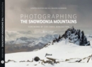 Image for Photographing The Snowdonia Mountains
