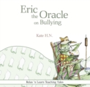 Image for Eric the Oracle on Bullying