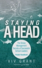 Image for Staying A Head Pocket Handbook : The Stress Management Secrets of Successful School Leaders
