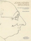 Image for John Henry Brookes : The Man Who Inspired a University