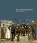 Image for Ulster and the First World War