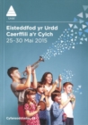 Image for Cyfansoddiadau Eisteddfod yr Urdd Caerffili a&#39;r Cylch 2015