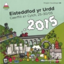 Image for Rhaglen Swyddogol Eisteddfod yr Urdd Caerffili a&#39;r Cylch 2015
