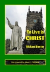 Image for To Live is CHRIST