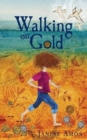 Image for Walking on Gold