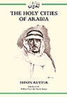 Image for The Holy Cities of Arabia