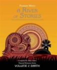 Image for A River of Stories : Earth : Volume 2