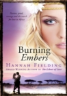 Image for Burning Embers: Passion, greed, revenge and the search for love in Africa