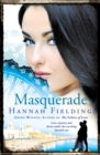 Image for Masquerade: love, mystery and desire under the scorching Spanish sun