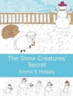 Image for The Snow Creatures&#39; Secret