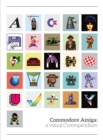 Image for Commodore Amiga: a visual compendium