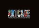 Image for Artcade - The Book of Classic Arcade Game Art