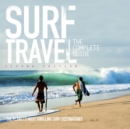 Image for Surf travel  : the complete guide