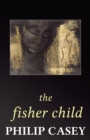 Image for The Fisher Child