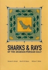 Image for Sharks &amp; rays of the Arabian/Persian Gulf
