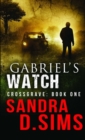 Image for Gabriel&#39;s Watch