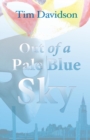 Image for Out of a pale blue sky