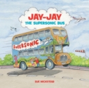 Image for Jay-Jay the Supersonic Bus