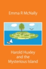 Image for Harold Huxley and the Mysterious Island