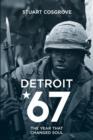 Image for Detroit 67 : The Year That Changed Soul
