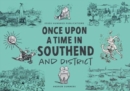 Image for ONCE UPON A TIME IN SOUTHEND and District
