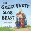 Image for The Great Farty Slob Beast