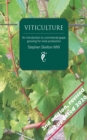 Image for Viticulture - 2nd Edition: An Introduction to Commercial Grape Growing for Wine Production