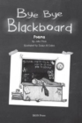 Image for Bye Bye Blackboard