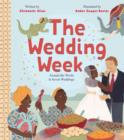 Image for The Wedding Week: Around the World in Seven Weddings