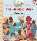 Image for The Wedding Week: A Journey Through Wedding Traditions Around the World