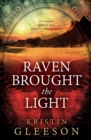 Image for Raven Brought the Light