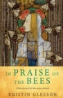 Image for In Praise of the Bees