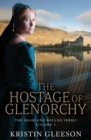 Image for The Hostage of Glenorchy