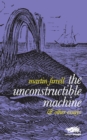 Image for The Unconstructible Machine