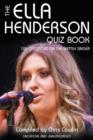Image for The Ella Henderson Quiz Book: 100 Questions on the British Singer