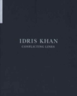 Image for Idris Khan - Conflicting Lines