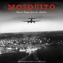 Image for Mosquito H/C DVD : Unseen Images from the Archives