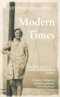 Image for Modern Times : The Biography of a Hungarian-Jewish Family