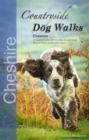Image for Countryside dog walks  : Cheshire