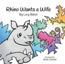 Image for Rhino Wants a Wife