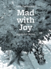 Image for Mad With Joy