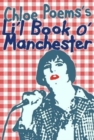Image for Chloe Poems&#39;s Li&#39;l Book O&#39; Manchester