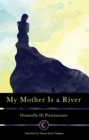 Image for My Mother Is a River
