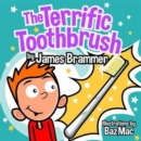 Image for The Terrific Toothbrush