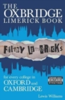 Image for The Oxbridge Limerick Book : Filthy Limericks for Every College in Oxford and Cambridge