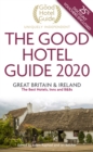 Image for The good hotel guide 2020  : Great Britain &amp; Ireland