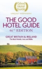 Image for The good hotel guide  : Great Britain &amp; Ireland