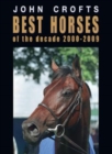 Image for Best horses of the decade 2000-2009