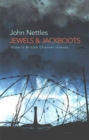 Image for Jewels and Jackboots : Hitler&#39;s British Channel Islands