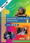 Image for Maskarade Languages Teacher&#39;s Guide for Primary Spanish Books: Level 1, 2, 3